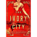 The Ivory City