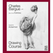 Charles Bargue and Jean-Leon Gerome: Drawing Course