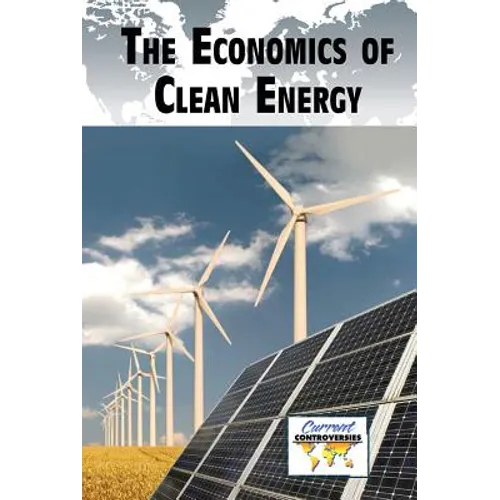 The Economics of Clean Energy