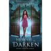 House of Darken: Secret Keepers Series #1