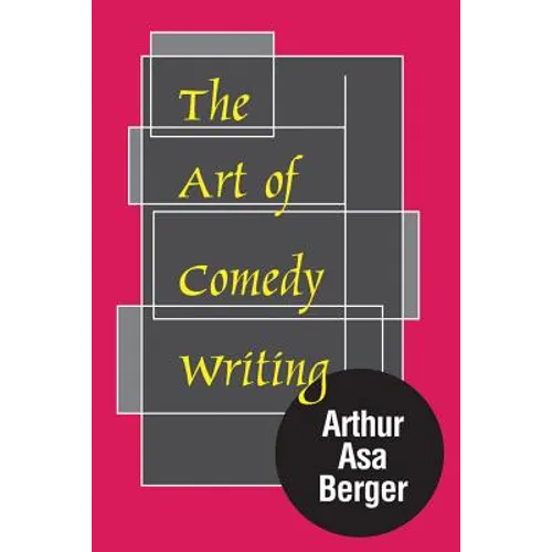 The Art of Comedy Writing