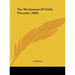 The Mechanism Of Solid Viscosity (1892)