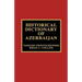 Historical Dictionary of Azerbaijan