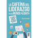 La cafeína del liderazgo en un mundo light