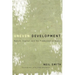 Uneven Development: Nature, Capital, and the Production of Space