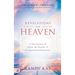 Revelations from Heaven: A True Account of Death, the Afterlife, and 31 Supernatural Discoveries