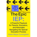 The Epic IEP: A Powerful Playbook for Parents, Educators, and Advocates Navigating the Special Education Process