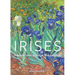 Irises: Vincent Van Gogh in the Garden