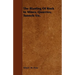 The Blasting Of Rock In Mines, Quarries, Tunnels Etc.