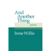 And Another Thing: Poems