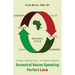 Ancestral Voices Speaking Perfect Love: Loving Is a Healing Cycle - The Words of Ahmose