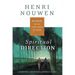 Spiritual Direction: Wisdom for the Long Walk of Faith