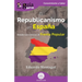GuíaBurros: El Republicanismo en España: Desde sus albores al Frente Popular