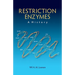 Restriction Enzymes: A History
