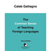 The Common Sense of Teaching Foreign Languages