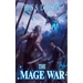 The Mage War