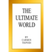 The Ultimate World