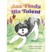 Jax Finds His Talent