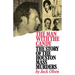 The Man with the Candy: The Story of the Houston Mass Murders