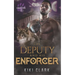 The Deputy and His Enforcer