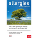 Allergies: Disease in Disguise: How to Heal Your Allergic Condition Permanently and Naturally