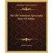 The Old Testament Apocrypha Story Of Ahikar