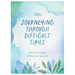 Journeying Through Difficult Times: An Encouraging Devotional Journal