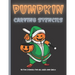 Pumpkin Carving Stencils: 50 Fun Stencils For All Ages and Skills (Halloween Crafts)