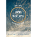 Human Wholeness: A Spirituality of Relationship