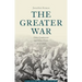 The Greater War: Other Combatants and Other Fronts, 1914-1918