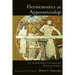 Hermeneutics as Apprenticeship: How the Bible Shapes Our Interpretive Habits and Practices
