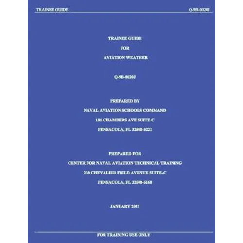 Trainee Guide for Aviation Weather Q-9B-002OJ