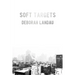 Soft Targets