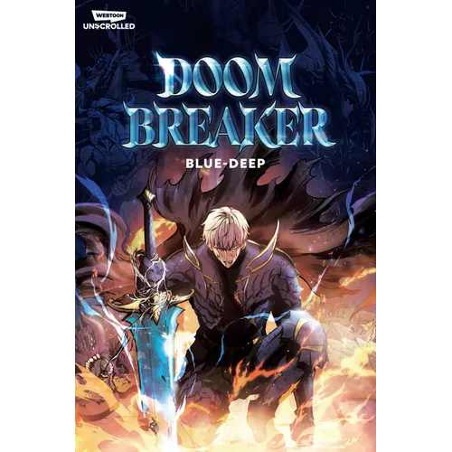 Doom Breaker, Vol. 1: A Webtoon Unscrolled Graphic Novel