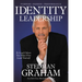 Identity Leadership: To Lead Others You Must First Lead Yourself