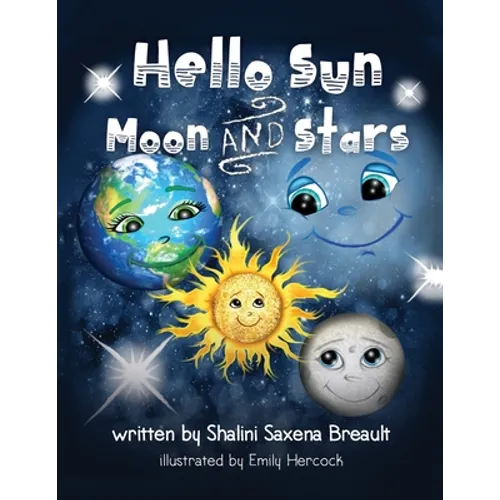 Hello Sun Moon and Stars