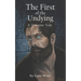 The First of the Undying