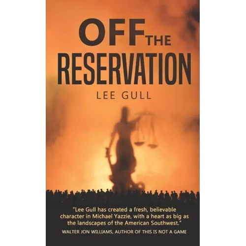 Off the Reservation