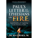 Paul's Letter to the Ephesians on F.I.R.E.: Apprehending and Applying God's Timeless Truths