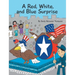 A Red, White, and Blue Surprise