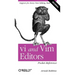 VI and VIM Editors Pocket Reference