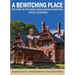 Bewitching Place: The Story of the Mark Twain House in Hartford