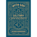 With God in Solitary Confinement