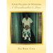 Four Pillars of Wisdom A Grandmother's Love