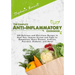 The Complete Anti-Inflammatory Cookbook: 999 Delicious and Nutritious Recipes to Heal Your Immune System and Fight Inflammation, Heart Disease, Arthri