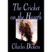 The Cricket on the Hearth by Charles Dickens, Fiction, Literary