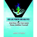 God Like Powers and Abilities: And How You Can Learn these Abilities Yourself