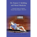 Dr. Francis T. Stribling and Moral Medicine: Curing the Insane at Virginia's Western State Hospital: 1836-1874