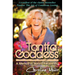 Tantra Goddess: A Memoir of Sexual Awakening