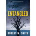 Entangled: Book 5 - Greg Bowker Series